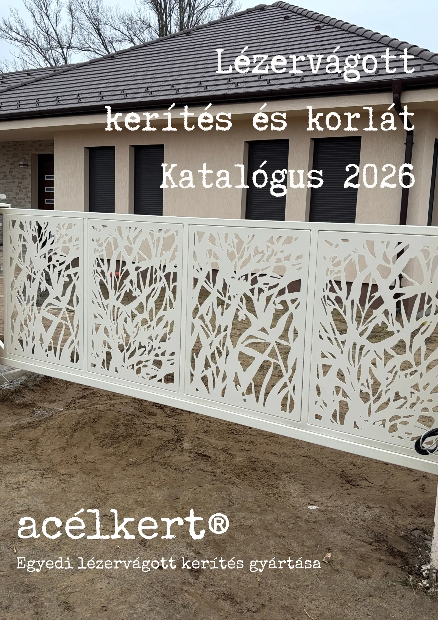 Lézervágott kerítés és korlát katalógus 2026 – címlap